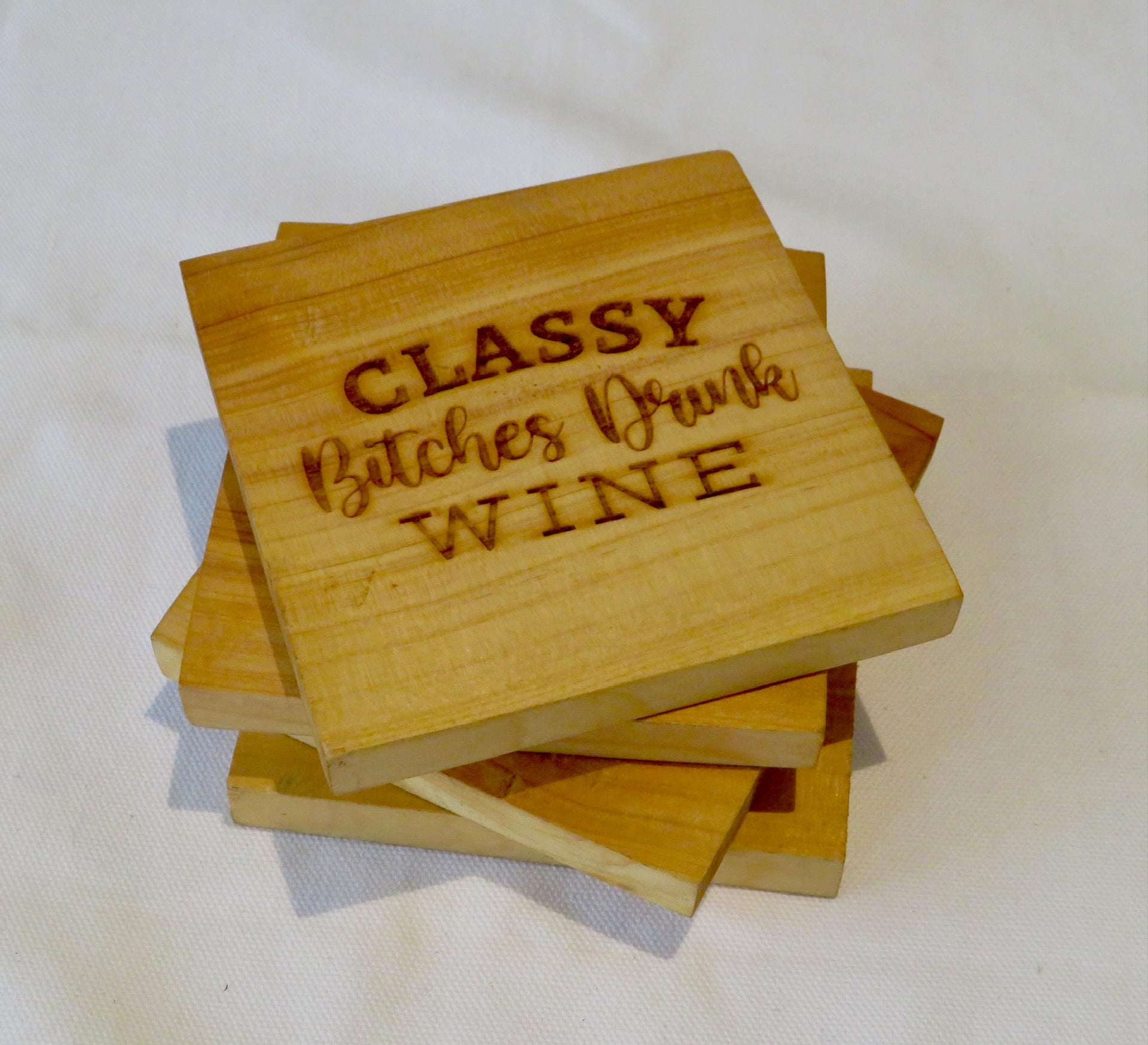 Engraved Coaster-Classy Bitches Drink Wine Engraved Coaster | Elefari Woodcraft